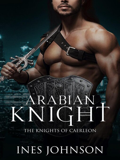 Title details for Arabian Knight by Ines Johnson - Available